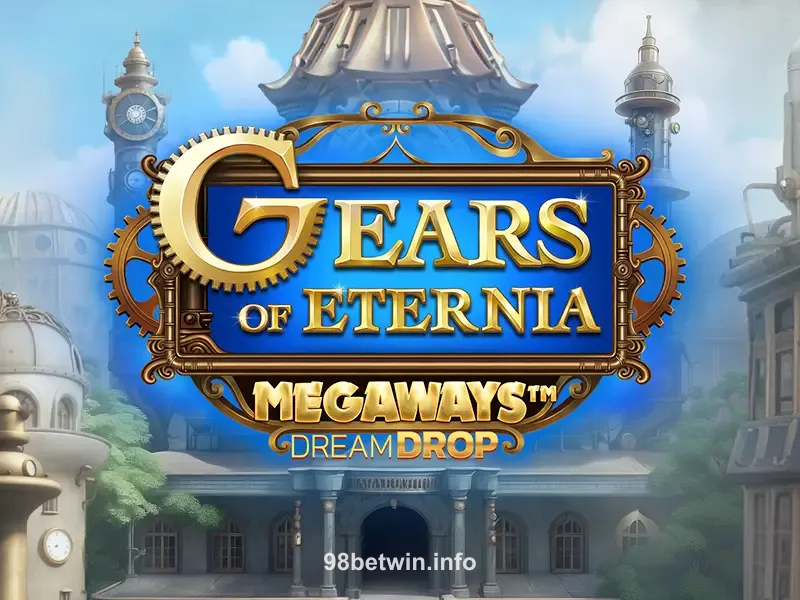 Imagem promocional do jogo Gears Of Eternia Dream Drop Megaways no 98bet